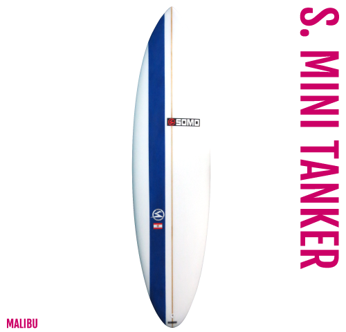 Malibu S. MINI TANKER, Somo Surfboards, Surf, Tahiti