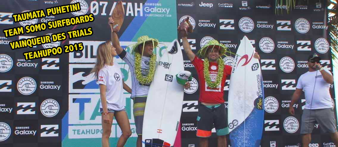 Somo Surfboards, Tahiti, surf, competitions, billabong pro, teahupoo, trial, taumata puhetini, championnat, coupe, cadet, ondine, open